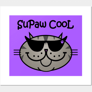 SuPaw CooL -TABBY Posters and Art